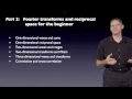 Part 2 Fourier Transforms for Beginners - G Jensen