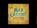 Mad Caddies - Drinking For 11
