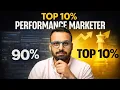 How to be among top 10 Performance Marketers in 2026