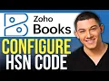 How to Configure HSN Code in Zoho Books