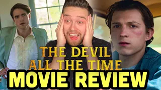 The Devil All The Time - Movie Review Tom Holland Netflix Movie