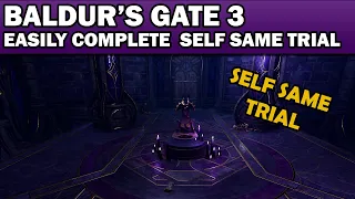Baldur s Gate 3 How to Easily Complete the Self Same Trial - Shadowheart