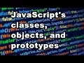 JavaScript s classes objects and prototypes