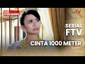 Lagu 🔴 CINTA 100 METER | LIVE SERIAL FTV | 12 FEBRUARI 2026