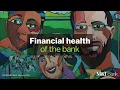 2025 Annual Meeting of Shareholders Financial health of the bank