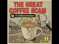 The Great Coffee scam of Reddit