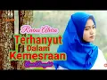Download Lagu TERHANYUT dalam KEMESRAAN  (Ikke N) #Revina Alvira #Dangdutcover.