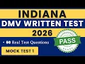 Indiana BMV Written Test 2026 Mock Test 1 50 Questions BMV Permit Practice Test 2026