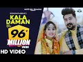 Download Lagu KALA DAMAN (Official Video) Renuka Panwar | Kay D |  Haryanvi Songs Haryanavi 2021 | काला दामण