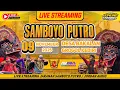 Lagu Live Jaranan SAMBOYO PUTRO di Bakalan Grogol Kediri. JORDAN Audio