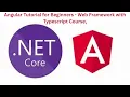 Angular Tutorial for Beginners Learn Angular TypeScript with Asp net core and EF and SQL