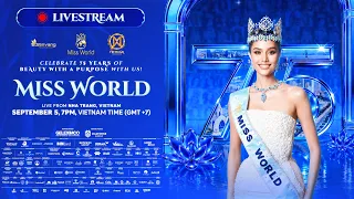 THE 73RD MISS WORLD - FINAL SHOW