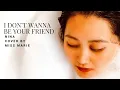 Lagu I DON’T WANNA BE YOUR FRIEND NINA LYRICS COVER
