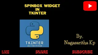 T - 36 SPINBOX Widget in Tkinter
