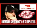 DASH MART DASH CORP - DOORDASH LY SWITCHING TO W-2 EMPLOYEE STATUS FOR DRIVERS NOW