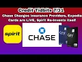 Credit TidBits Chase Card Insurance and Spirit Airlines get Glow Ups
