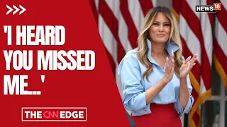 “I Heard You Missed Me”: Melania Trump Breaks Silence on Her Low-Key Public Presence | N18G