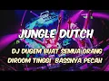 DJ DUGEM BUAT LANGSUNG TINGGI SE ISI ROOM BASSNYA PECAH BANGET JUNGLE DUTCH TERBARU 2025
