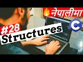 Structure - C Programming Tutorial in Nepali