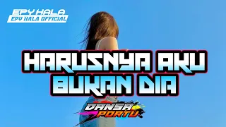 Download DANSA PORTU ARMADA HARUSNYA AKU BUKAN DIA|| EPYHALA OFFICIAL MP3