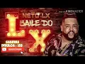 Download Lagu NETO - LX  BAILE DO  LX   REPERTÓRIO  NOVO  MUSICAS  NOVAS   ABRIL 2020