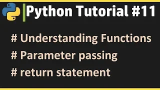 Python Tutorial Learn Python Online Function parameter passing and returning value