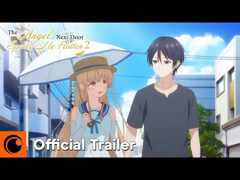 The Angel Next Door Spoils Me Rotten2 Official Trailer [Subtitled]
