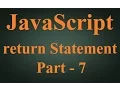 Beginner JavaScript Tutorial - 7 Using return Statement Hindi
