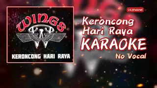 wings keroncong hari raya karaoke no vocal clear
