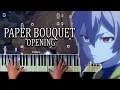 [PIANO] The Executioner and Her Way of Life Opening - Paper Bouquet by Mili