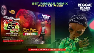 Download SET LIL MAYO REGGAE REMIX @reggaeremixpiauiense356 MP3