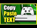 How to Copy and Paste Text on Xbox One Console Easy Tutorial
