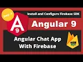 Angular chat using firebase How to install Firebase sdk