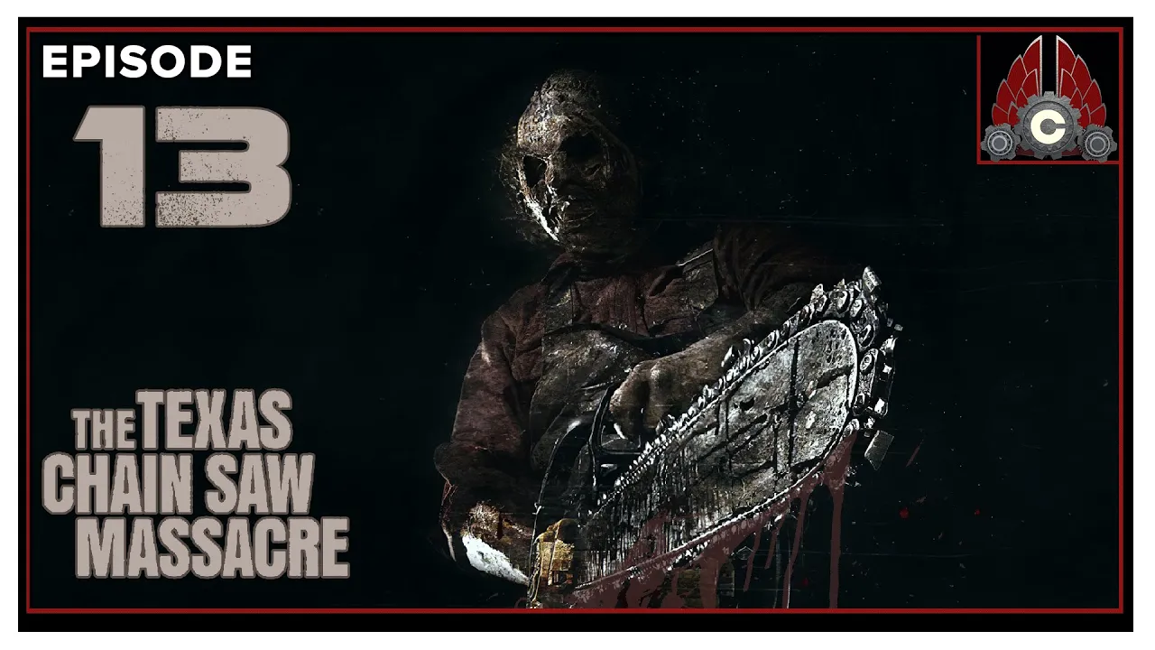 CohhCarnage Plays The Texas Chain Saw Massacre Playtest - Episode 13