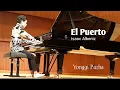 Download Lagu El Puerto - Isaac Albeniz  by Yonggi Purba
