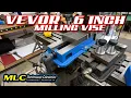 Vevor 6 Inch Milling Vise Not bad for a 120