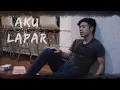 Download Lagu 'Aku Lapar'