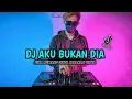 Download Lagu DJ Aku Bukan Dia - Jika Memang Cinta Katakan Cinta || DJ Tiktok Terbaru 2023 Full Bass