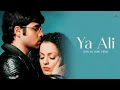 Download Lagu Ya Ali (Lyric Video) Gangster | Emraan Hashmi | Kangana Ranaut | Zubeen Garg | 4K Video Song