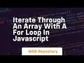 Iterate through an array with a for loop in javascript