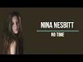 Nina Nesbitt - No time Lyrics