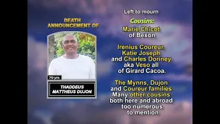 Thaddeus Matthew Dujon Long Obituary