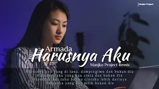 Download DJ HARUSNYA AKU - ARMADA REMIX SLOW BASS GALAU MP3