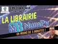 La librairie Numpy