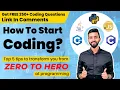 How To Start Coding for Beginners Top 5 Tips To Start Programming As A Beginner