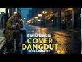 Lagu Cover Dangdut Versi Blues 🎶 Santai \u0026 Ngena