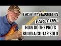 How Do The Pro s Build A Solo On Guitar