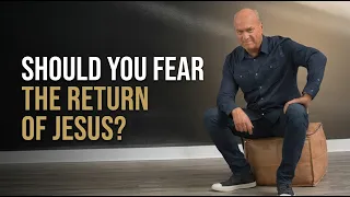 jesus is coming back should you be afraid greg laurie