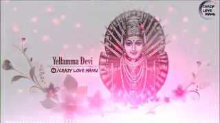 tallalla talli yellamma dj song new 2019