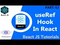 52 useRef Hook In React React useRef UnControlled Component React Forms React